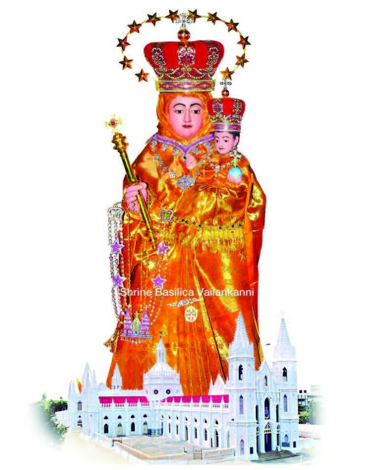 Our Lady of Velankanni Venerated by Catholics, Hindus, Muslims, and others Velankanni, Tamil Nadu, India